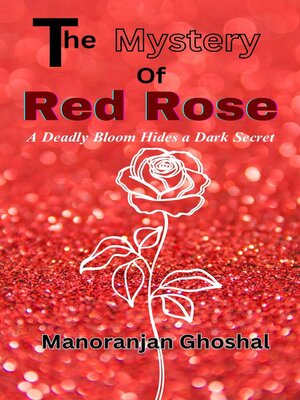 cover image of The Mystery of the Red Rose